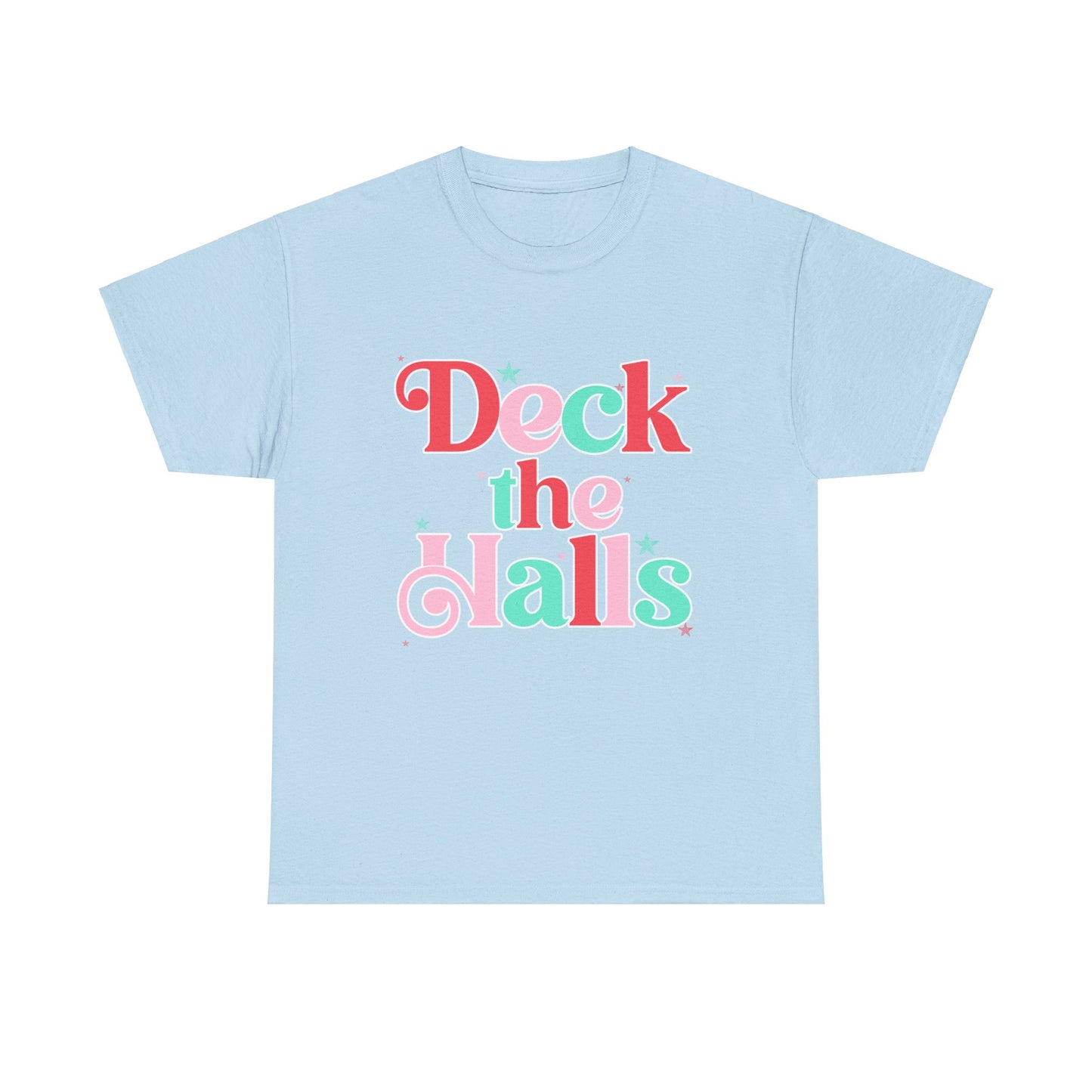 Deck The Halls Gildan Unisex Heavy Cotton Tee