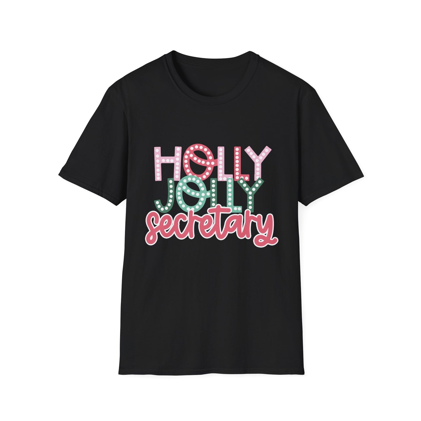 Holly Jolly Secretary Gildan Unisex Softstyle T-Shirt